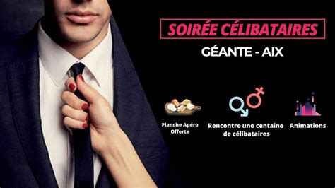 Soirée Célibataire Géante